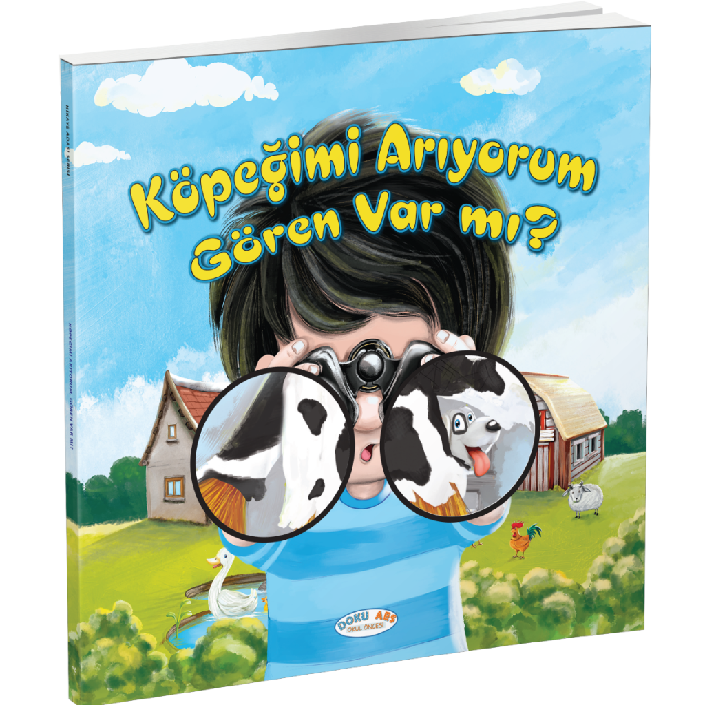Köpeğimi Arıyorum Gören Var Mı? (hikaye Kitabı)