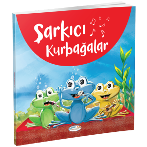 Şarkıcı Kurbağalar (hikaye Kitabı)
