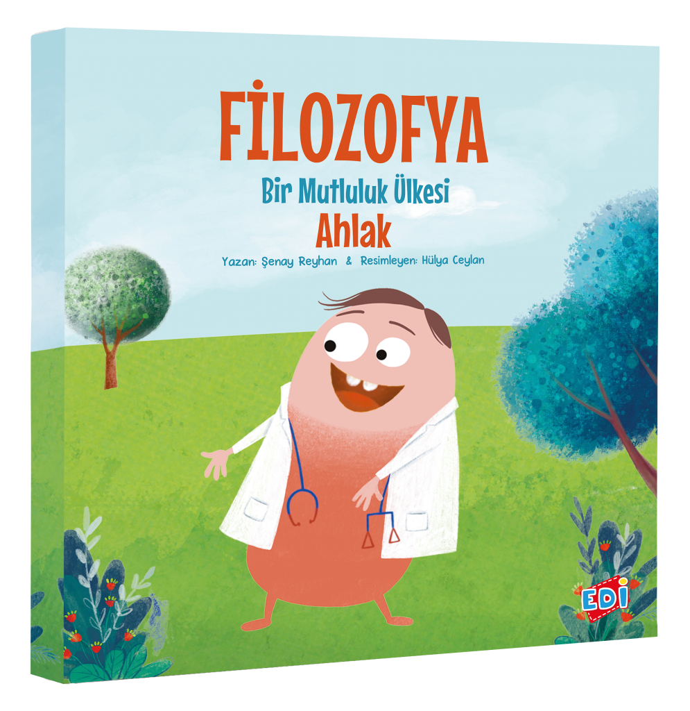 Filozofya Bir Mutluluk Ülkesi Ahlak